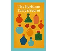 The Perfume Fairy's Secret