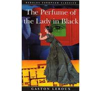 The Perfume Of The Lady In Black