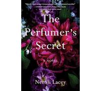 The Perfumer's Secret: A Novel