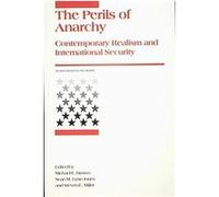 The Perils of Anarchy, International Security Readers Michael E. Brown, Sean M. Lynn-Jones (Auteur)