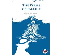 The Perils Of Pauline