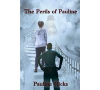 The Perils Of Pauline
