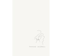 The Period Journal for Women: 1-Year Cycle Tracker to Record Mood, Flow, Energy & Emotions | Mindful, Flexible, and Empowering Menstrual Journal