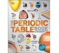 Le livre du tableau périodique – Encyclopédie visuelle des éléments