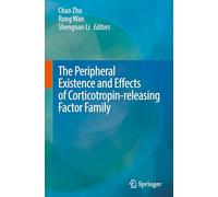 The Peripheral Existence and Effects of Corticotropin-releasing Factor Family