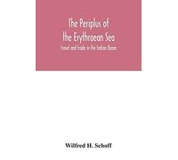 The Periplus Of The Erythraean Sea