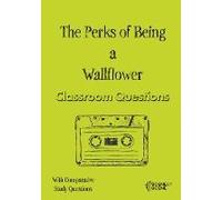 The Perks Of Being A Wallflower Classroom Questions