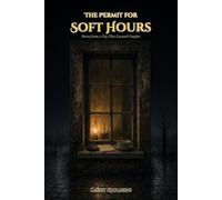 The Permit for Soft Hours: Stories from a City that Licensed Comfort