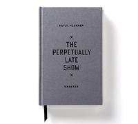 The Perpetually Late Show Undated Standard Planner