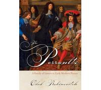 The Perraults: A Family of Letters in Early Modern France