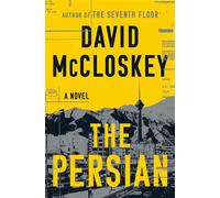 The Persian A Novel - David McCloskey - W. w. norton & company - ebook (ePub) - Livre