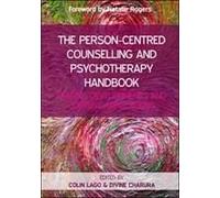 The Person Centred Counselling And Psychotherapy Handbook