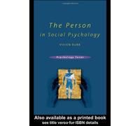 The Person In Social Psychology