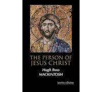 The Person of Jesus Christ