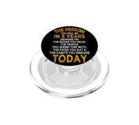 The Person You Will Be in 5 Years Entrepreneur Motivation PopSockets PopGrip pour MagSafe