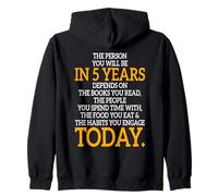 The Person You Will Be in 5 Years Entrepreneur Motivation Sweat à Capuche