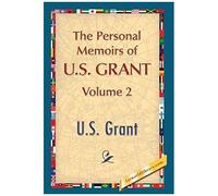 The Personal Memoirs Of U.S. Grant, Vol. 2