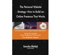 The Personal Website Strategy: How to Build an Online Presence That Works