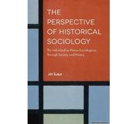 The Perspective Of Historical Sociology