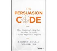 The Persuasion Code by Patrick Renvoise Inconnu (Auteur)