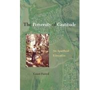 The Perversity Of Gratitude