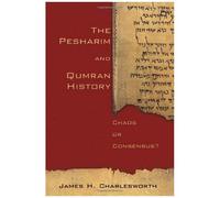 The Pesharim And Qumran History