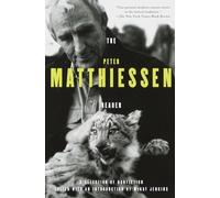 The Peter Matthiessen Reader