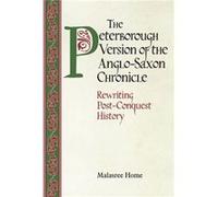 The Peterborough Version of the AngloSaxon Chronicle by Malasree Home Malasree Home (Auteur)