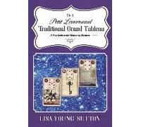 The Petit Lenormand Traditional Grand Tableau: A New Look at the Method of Distance