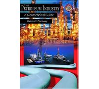 The Petroleum Industry: A Nontechnical Guide