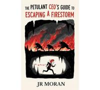 The Petulant CEO's Guide to Escaping a Firestorm