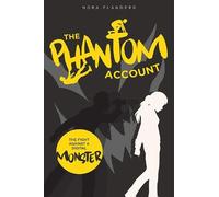 The Phantom Account: The Fight Against a Digital Monster