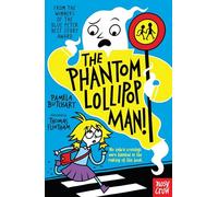 The Phantom Lollipop Man by Pamela Butchart Inconnu (Auteur)