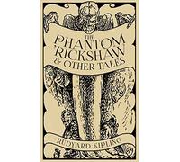 The Phantom 'rickshaw And Other Tales