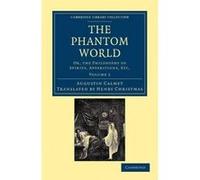 The Phantom World - [Version Originale] Augustin Calmet, Henry Christmas (Auteur)