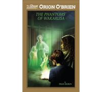 The Phantoms of Wakarusa