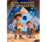 THE PHARAOH'S STARGAZERS