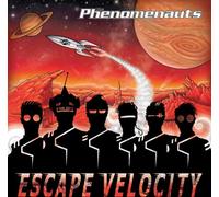 The Phenomenauts - Escape Velocity