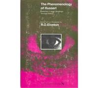 The Phenomenology of Husserl, Classics in Phenomenology, 1 R. O. Elveton (Auteur)