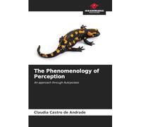 The Phenomenology of Perception: An approach through Autopoiesis