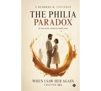 The Philia Paradox - When I saw her again (Chapter: Ira)