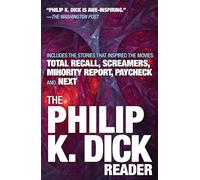 Philip K. Dick – The Philip K. Dick Reader – Citadel
