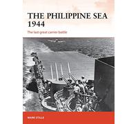 La mer des Philippines 1944 – La dernière grande bataille de porte-avions