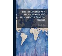 The Philippines as a Major Non-NATO Ally and the War on Terror