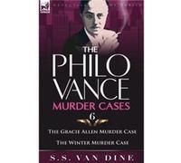 The Philo Vance Murder Cases by S S Van Dine S S Van Dine (Auteur)
