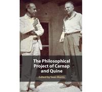 The Philosophical Project of Carnap and Quine The Philosophical Project of Carnap and Quine (Auteur)