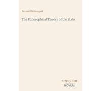 The Philosophical Theory of the State