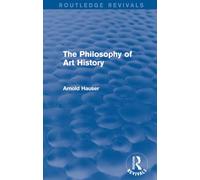 The Philosophy of Art History (Routledge Revivals)