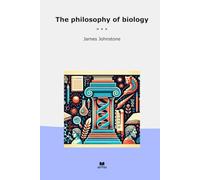 The philosophy of biology