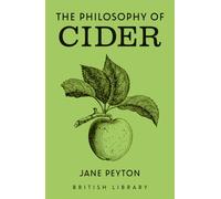 The Philosophy of Cider